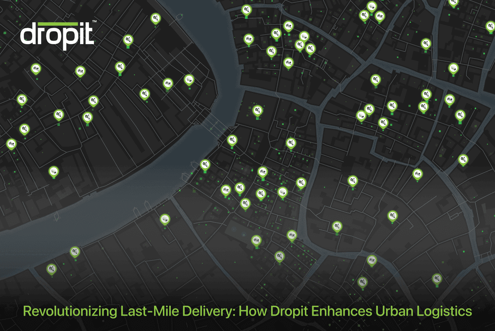 Revolutionizing Last-Mile Delivery: How Dropit Enhances Urban Logistics